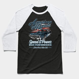 American Muscle Car Speed and Power Blue I Baseball T-Shirt